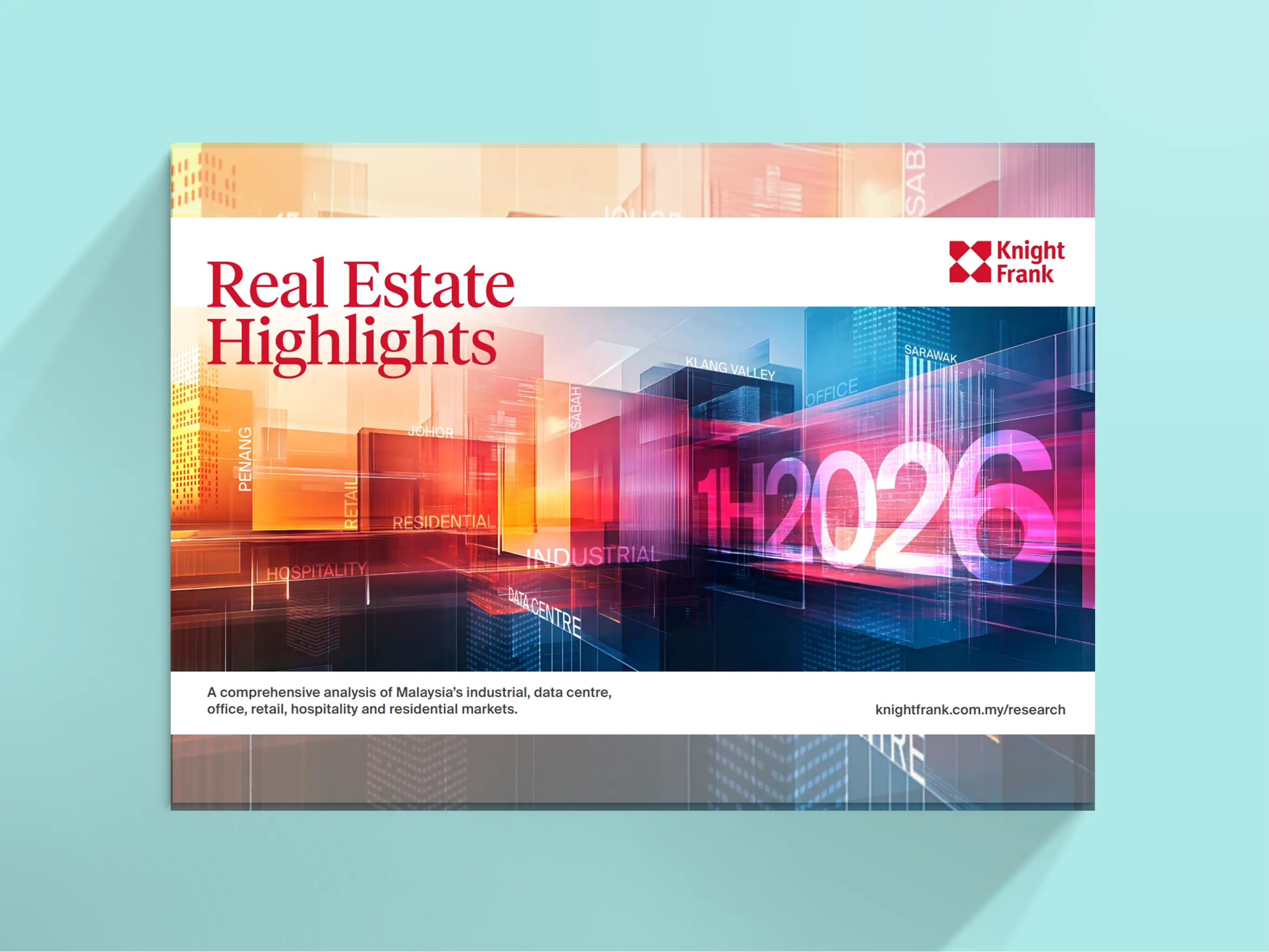 Image of Malaysia Real Estate Highlights | Knight Frank Malaysia